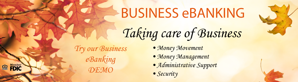 Fall leaves, business ebanking, click to try our business ebanking demo.