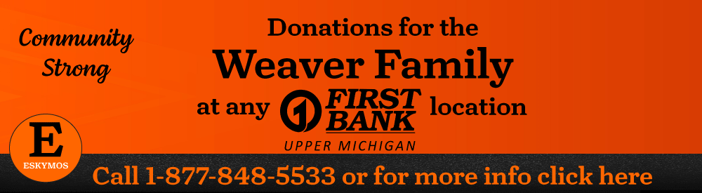 First Bank is accepting donations on behalf of the Weaver family please click to learn more or call 1-877-848-5533