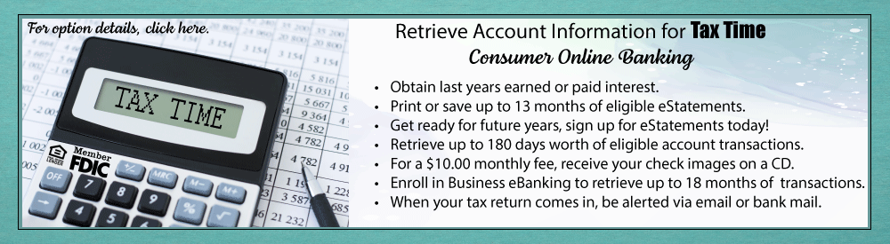 Retrieve tax time information in Consumer eBanking click for details